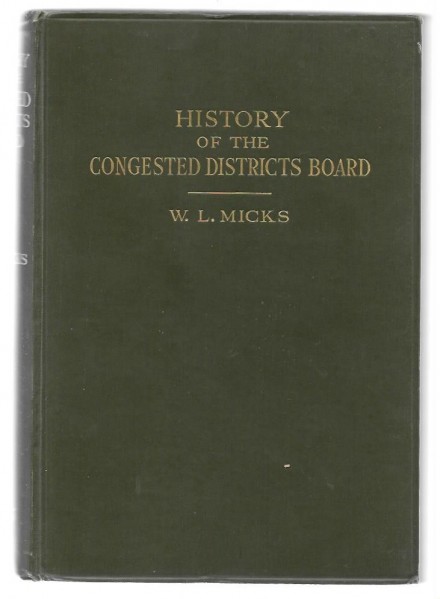 History of the Congested Districts Board.  Ireland.